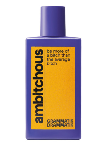 GRAMMATIK DRAMMATIK- Ambitchous 100 ml